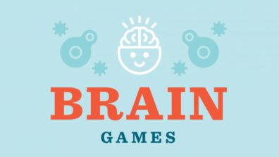 Are You Ready For A Truly Mind-Blowing Experience? Here’s A List Of Brain Games You Won’t Miss Out On!