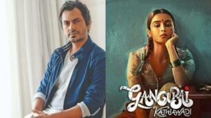 Did You Know Nawazuddin Siddiqui Was To Play This Role In Alia Bhatt’s Gangubai Kathiawadi?