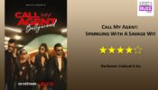 Review Of Call My Agent: Sparkling With A Savage Wit