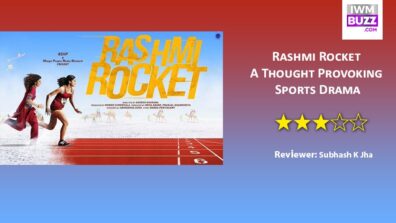 Review Of Rashmi Rocket: A Thought Provoking Sports Drama