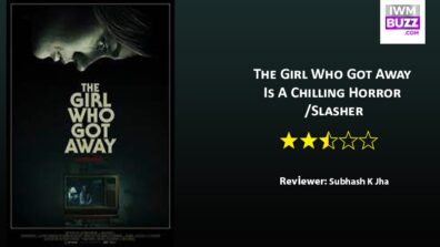 Review Of The Girl Who Got Away: Is A Chilling Horror /Slasher