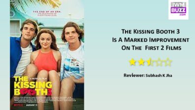 Review Of The  Kissing Booth 3: A Marked Improvement On The First 2 Films