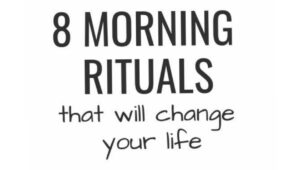 Take A Look At These 8 Rituals That Will Help You Keep Your Day Bright And Improve Your Health