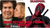 From Just Friends To Deadpool: Check Out 5 Comedies By Ryan Reynolds That Are A Must Watch