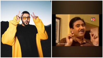 LOL What Fun: Rapper Badshah shares hilarious meme of Jethalal aka Dilip Joshi, get ready to go ROFL