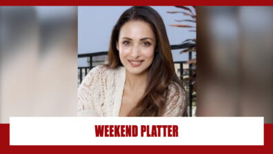 Malaika Arora Is A True Fitness Freak & Her Weekend Platter Proves Just That