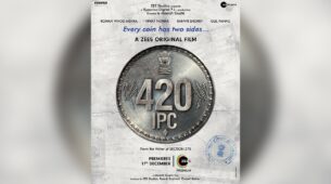 MUST WATCH: ZEE5 announces the premiere of ‘420 IPC’, a riveting suspense film about an economic offence