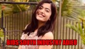 Rashmika Mandanna Bids South Industry Adieu: Read On