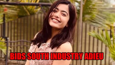 Rashmika Mandanna Bids South Industry Adieu: Read On