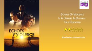 Review Of Echoes Of Violence: Is A Damsel In Distress Tale Rebooted