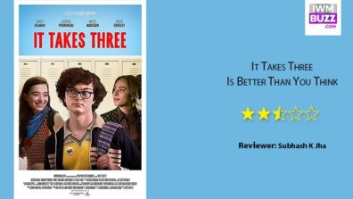 Review Of It Takes Three: Is Better Than You Think