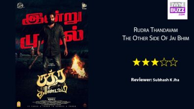 Review Of Rudra Thandavam: The Other Side Of Jai Bhim