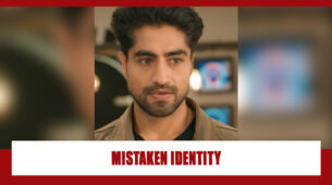 Yeh Rishta Kya Kehlata Hai Spoiler Alert: Abhimanyu to have a mistaken identity