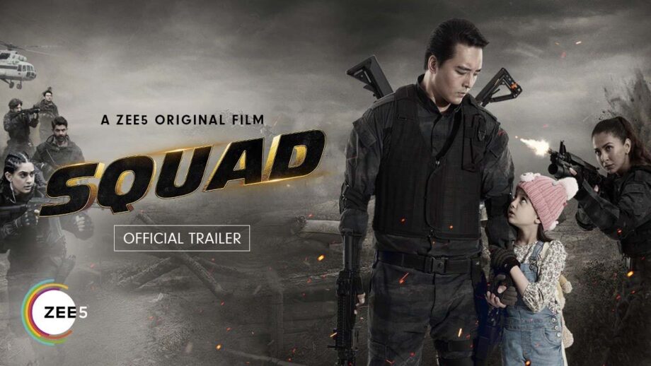 ZEE5 just dropped the trailer of ‘Squad’ and as promised, it is high on action, emotions, and scale 496578