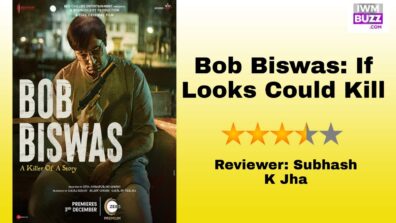 Review Of Bob Biswas: If Looks Could Kill