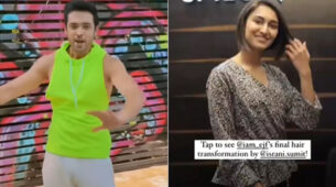Grooming Goals: Erica Fernandes gets a new ‘bob cut’ hairdo, Parth Samthaan says, ‘mere saath shart lagao’
