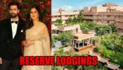 Here’s how to reserve lodgings at the same fort where Vicky Kaushal and Katrina Kaif are marrying