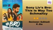Review Of Bro: This Is Way Too Schmaltzy