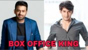 Prabhas Or Mahesh Babu: Who Is The Box Office King: Vote Now?