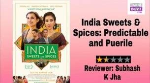 Review Of India Sweets & Spices: Predictable and Puerile