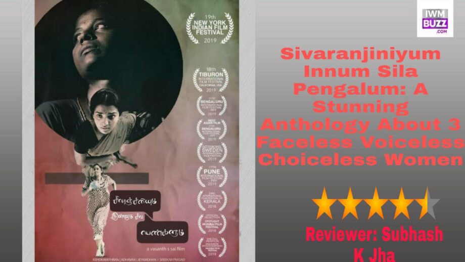 Review Of Sivaranjiniyum Innum Sila Pengalum: A Stunning Anthology About 3 Faceless Voiceless Choiceless Women 524202