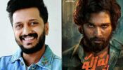 Riteish Deshmukh Opens Up On His Excitement To Watch Allu Arjun’s Pushpa