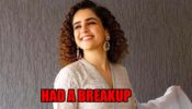 Sanya Malhotra Reveals Why She Had A Breakup: Blames Lockdown
