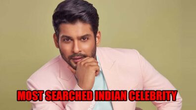 Sidharth Shukla Becomes The Most Searched Indian Celebrity Of The Year