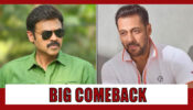 South Superstar Venkatesh To Be Back In Bollywood With Sab Ka Bhai Salman Khan: Deetz Inside