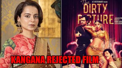 The Dirty Picture Writer Opens Up Why Kangana Rejected The Film: Says She Still Regrets It