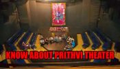 All you need to know about iconic Prithvi Theater