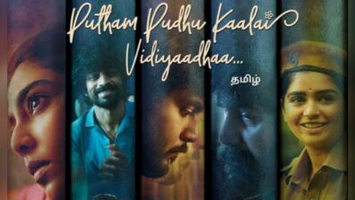 Amazon Prime Video’s Tamil  Anthology Putham Pudhu Kaalai Vidiyaadhaa on 14th of January