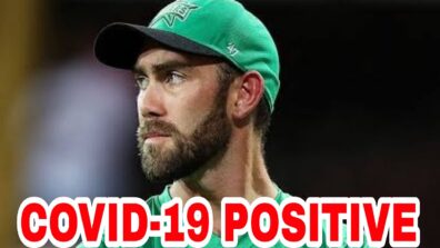 Australian cricketer Glenn Maxwell tests positive for Covid-19 amid global Omicron surge