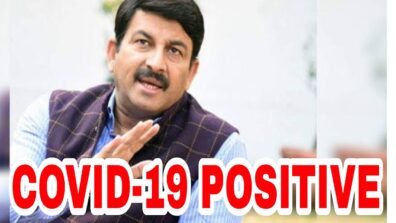 Bhojpuri superstar Manoj Tiwari tests positive for Covid-19 amid Omicron surge