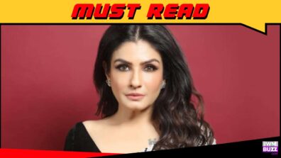 I Said No To Many Webseries That Went On To Be Hits – Raveena Tandon