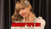 Makeup Tips 101: Blackpink Lisa shares her go to makeup look, BLINKS are obsessed