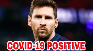 OMG: Lionel Messi tests positive for Covid-19 amid global Omicron scare