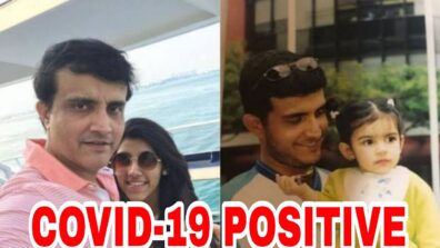 OMG: Sourav Ganguly’s daughter tests positive for Covid-19 amid Omicron surge