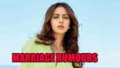 Rakul Preet Singh calls Marriage rumours ‘Nonsense’, says “I will be the first person to talk about it when it happens”