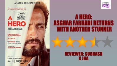 Review Of A Hero: Asghar Farhadi Returns With Another Stunner