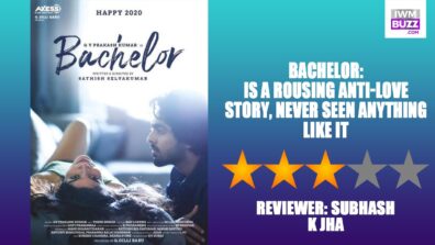 Review Of Bachelor: Is A Rousing Anti-Love Story, Never Seen Anything Like It