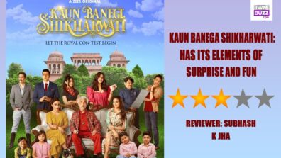 Review Of Kaun Banega Shikharwati: Has Its Elements Of Surprise And Fun