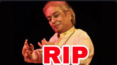 RIP: Legendary Kathak dancer Pandit Birju Maharaj passes away