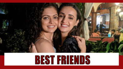 Sanaya Irani-Drashti Dhami Are BFFs: Check Out Pictures