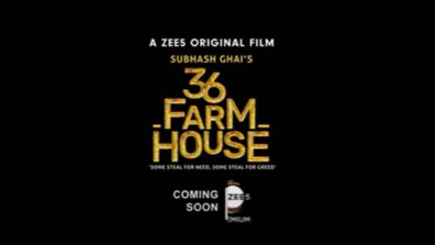 ZEE5 releases trailer of 36 Farmhouse, a family comic drama written by legendry filmmaker Subhash Ghai