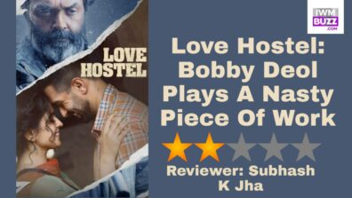 Review Of Love Hostel: Bobby Deol Plays A Nasty Piece Of Work