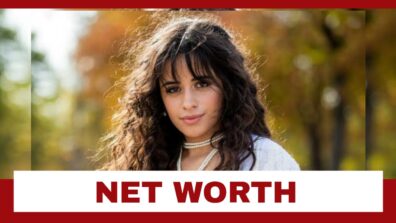 Camila Cabello’s Net Worth Will Shock You: See Here