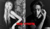 OMG: After BTS member V, Blackpink’s Rose tests positive for Covid-19