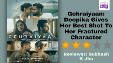 Review Of Gehraiyaan: Deepika Gives Her Best Shot To Her Fractured Character