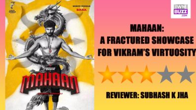 Review Of Mahaan: A Fractured Showcase For Vikram’s Virtuosity